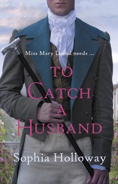 To Catch a Husband - Holloway, Sophia