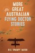 More Great Aust Flying Doctor Stories - Bild 1