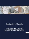 THE ITINERARY OF BENJAMIN OF TUDELA