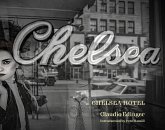 The Chelsea Hotel