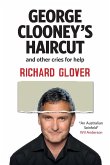 GEORGE CLOONEYS HAIRCUT GEORGE CLOONEYS HAIRCUT