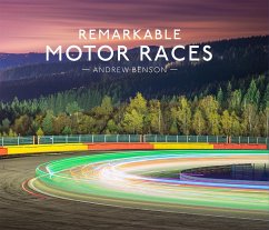 Remarkable Motor Races - Benson, Andrew