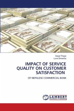 IMPACT OF SERVICE QUALITY ON CUSTOMER SATISFACTION - Thapa, Gopal;Shrestha, Luna