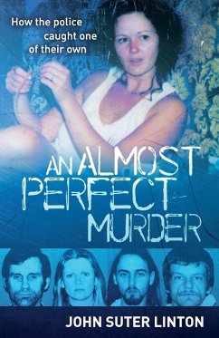 ALMOST PERFECT MURDER - Suter-Linton, John