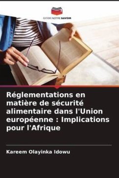 Réglementations en matière de sécurité alimentaire dans l'Union européenne : Implications pour l'Afrique - Olayinka Idowu, Kareem