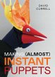 Making (Almost) Instant Puppets - Bild 1