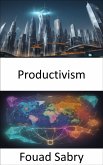 Productivism (eBook, ePUB)