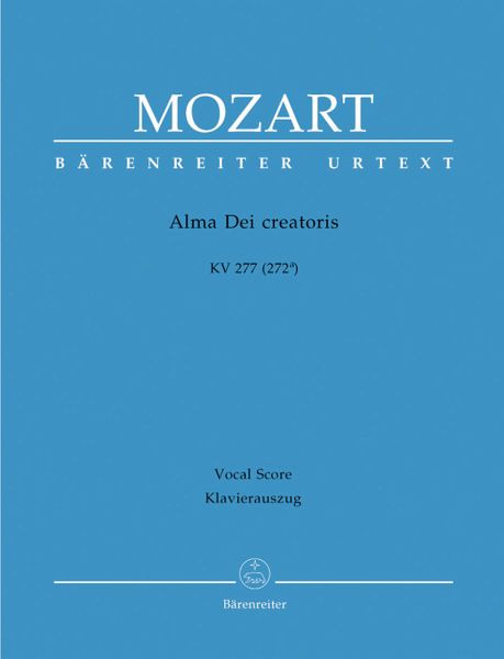 Alma Dei creatoris KV277 für Soli, Chor und Orchester Klavierauszug