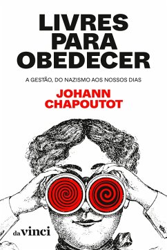 Livres para obedecer (eBook, ePUB) - Chapoutot, Johann; Marques, Clóvis