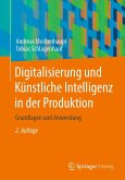 Digitalisierung und Künstliche Intelligenz in der Produktion (eBook, PDF)