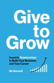 Give to Grow (eBook, ePUB)