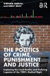 The Politics of Crime, Punishment and... - Bild 1