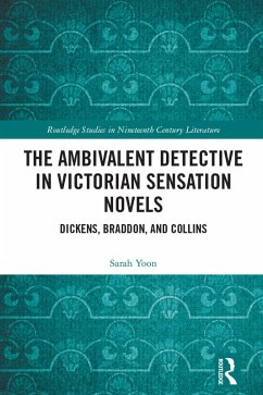 Cover The Ambivalent Detective in Victorian Sensation Novels (eBook, PDF)