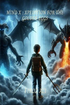 Cover Mind X : Xpediton for the Golden Eggs (eBook, ePUB)