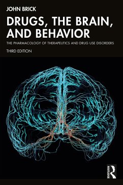 Drugs, the Brain, and Behavior (eBook, ePUB) - Brick, John