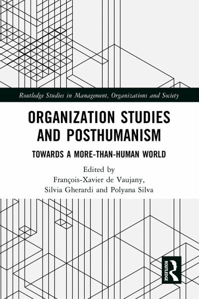 Organization Studies and Posthumanism (eBook, PDF) Organization Studies and Posthumanism (eBook, PDF)
