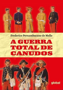 Cover A Guerra total de Canudos (eBook, ePUB)