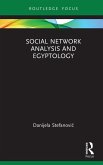 Social Network Analysis and Egyptology (eBook, ePUB)