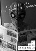 The Tattler: The First 3 Issues (eBook, ePUB)