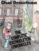 The Complete Exoskeleton Chronicles (eBook, ePUB)