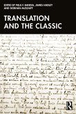 Translation and the Classic (eBook, ePUB)
