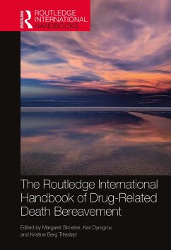 The Routledge International Handbook of Drug-Related Death Bereavement (eBook, ePUB)