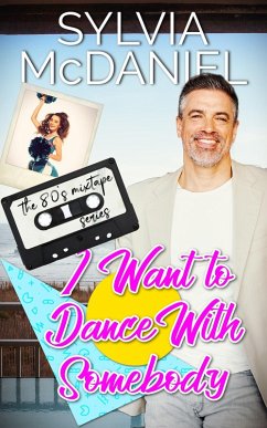 Cover I Want to Dance With Somebody (eBook, ePUB)