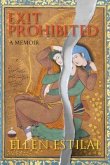 Exit Prohibited (eBook, ePUB) Exit Prohibited (eBook, ePUB)