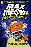 Max Meow Book 3: Pugs from Planet X (eBook, ePUB)