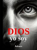 Dios yo Soy (eBook, ePUB)