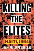 Killing the Elites (eBook, ePUB)