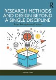 Research Methods and Design Beyond a Single Discipline (eBook, PDF)