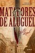 Matadores de aluguel: Corte Real... - Bild 1