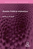 Russian Political Institutions (eBook, ePUB)