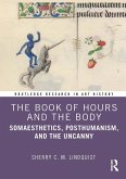 The Book of Hours and the Body (eBook, ePUB)