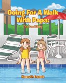 Going for a Walk with Papa (eBook, ePUB) Going for a Walk with Papa (eBook, ePUB)