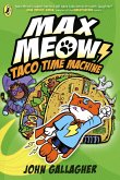 Max Meow Book 4: Taco Time Machine (eBook, ePUB)