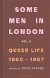 Some Men In London: Queer Life,... - Bild 1