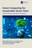 Green Computing for Sustainable Smart Cities (eBook, PDF)