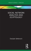 Social Network Analysis and Egyptology (eBook, PDF)