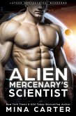 Alien Mercenary's Scientist (Lathar Mercenaries: Warborne, #6) (eBook, ePUB)
