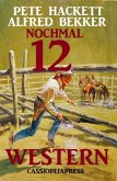 Nochmal zwölf Western (eBook, ePUB)