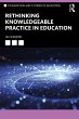 Rethinking Knowledgeable Practice in... - Bild 1