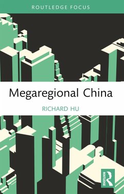 Megaregional China (eBook, ePUB) - Hu, Richard