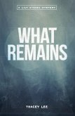 What Remains (The Lily O'Hara Mysteries, #1) (eBook, ePUB)