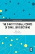 The Constitutional Courts of Small... - Bild 1
