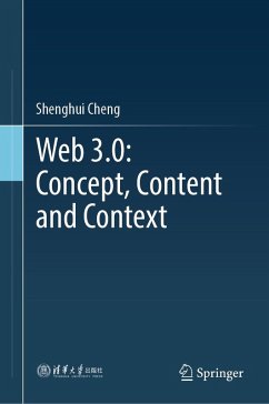 Web 3.0: Concept, Content and Context (eBook, PDF) - Cheng, Shenghui