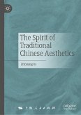 The Spirit of Traditional Chinese Aesthetics (eBook, PDF)