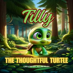 Tilly The Thoughtful Turtle (eBook, ePUB) - Riley, Allan