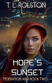 Hope's Sunset (Federation War, #2) (eBook, ePUB)